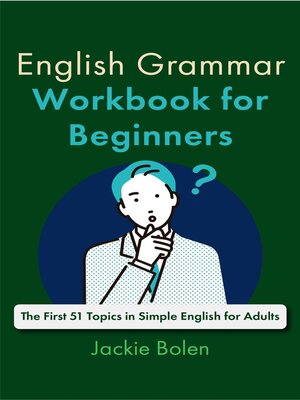 cover image of English Grammar Workbook for Beginners